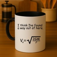 I Think I've Found A Way Out Mug
