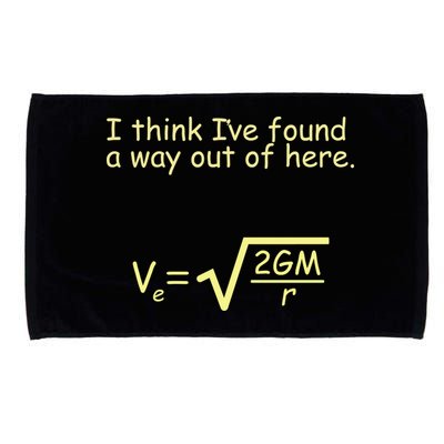 I Think I've Found A Way Out Microfiber Hand Towel