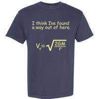 I Think I've Found A Way Out Garment-Dyed Heavyweight T-Shirt