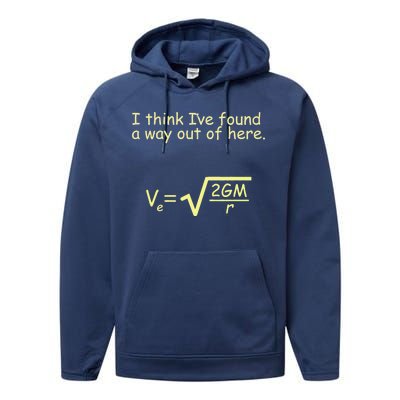 I Think I've Found A Way Out Performance Fleece Hoodie