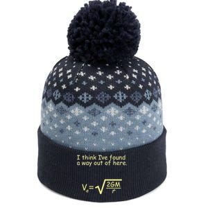 I Think I've Found A Way Out The Baniff Cuffed Pom Beanie