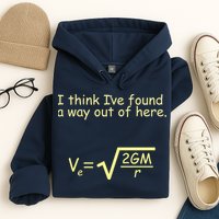 I Think I've Found A Way Out Hoodie