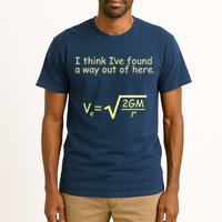 I Think I've Found A Way Out Tall T-Shirt