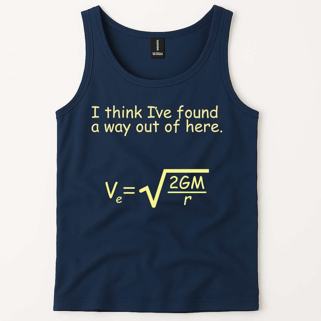 I Think I've Found A Way Out Tank Top