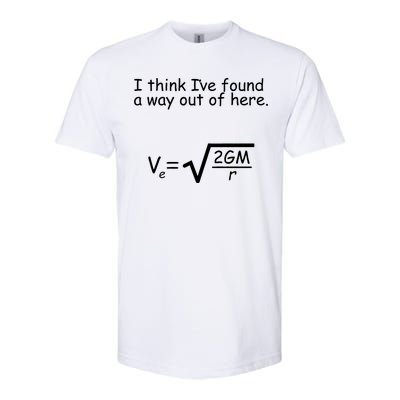 I Think I've Found A Way Out Softstyle® CVC T-Shirt