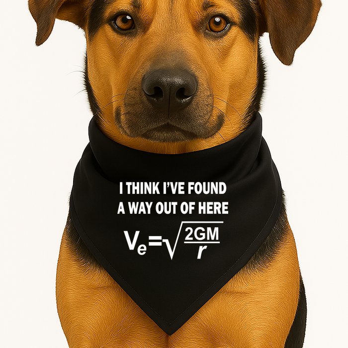 I Think I've Found A Way Out Of Here USA-Made Doggie Bandana