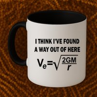 I Think I've Found A Way Out Of Here Mug