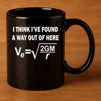 I Think I've Found A Way Out Of Here 11oz C Handle Ceramic Mug