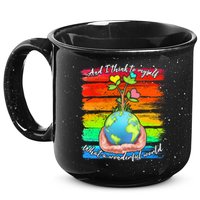 I Think To Myself What A Wonderful World 15oz Campfire Ceramic Mug