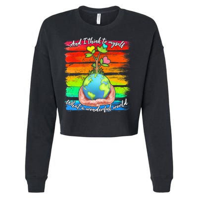 I Think To Myself What A Wonderful World Cropped Pullover Crew