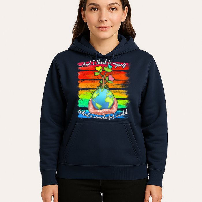 I Think To Myself What A Wonderful World Hoodie