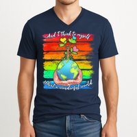 I Think To Myself What A Wonderful World V-Neck T-Shirt
