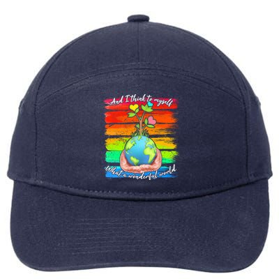 I Think To Myself What A Wonderful World 7-Panel Snapback Hat