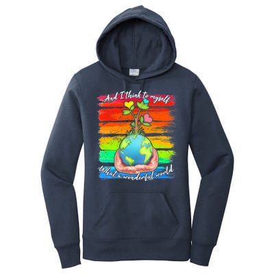 I Think To Myself What A Wonderful World Women's Pullover Hoodie