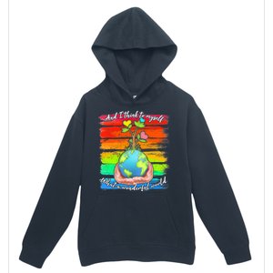 I Think To Myself What A Wonderful World Urban Pullover Hoodie