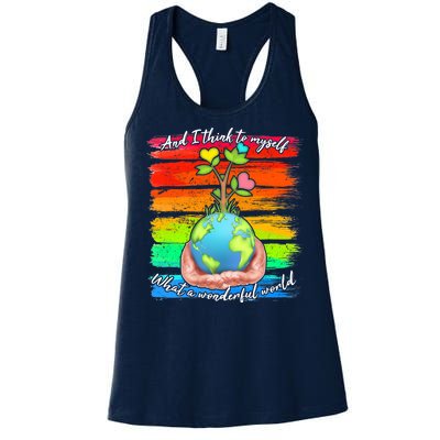 I Think To Myself What A Wonderful World Women's Racerback Tank