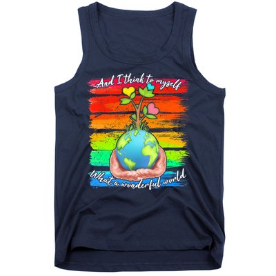 I Think To Myself What A Wonderful World Tank Top