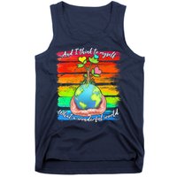 I Think To Myself What A Wonderful World Tank Top