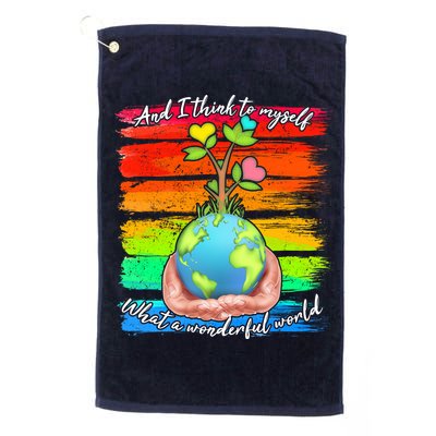 I Think To Myself What A Wonderful World Golf Towel
