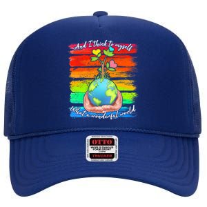 I Think To Myself What A Wonderful World High Crown Mesh Back Trucker Hat