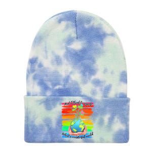 I Think To Myself What A Wonderful World Tie Dye 12in Knit Beanie