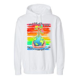 I Think To Myself What A Wonderful World Garment-Dyed Fleece Hoodie