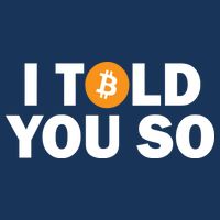 I Told You So Funny Bitcoin T-Shirt