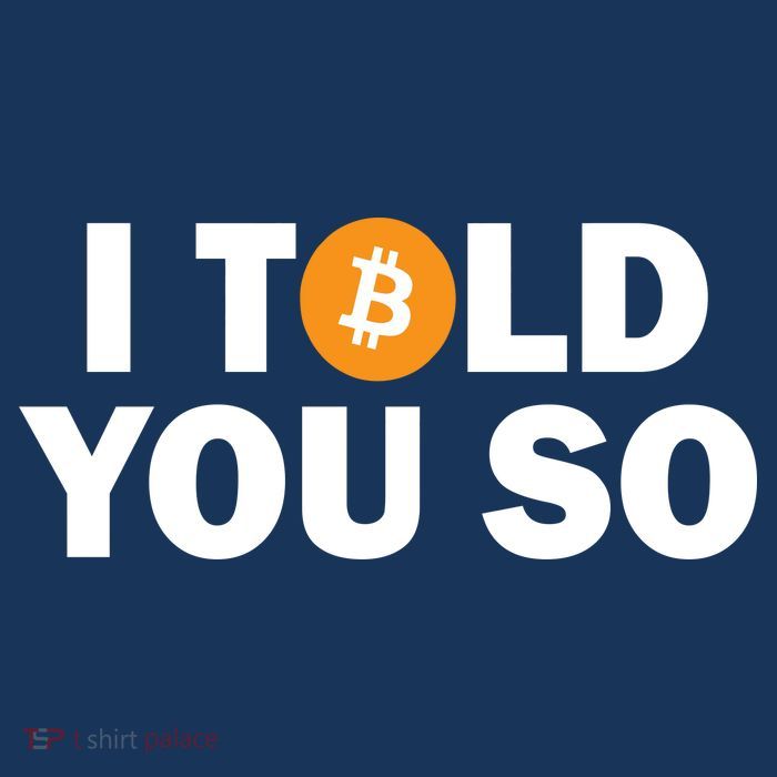I Told You So Funny Bitcoin Button