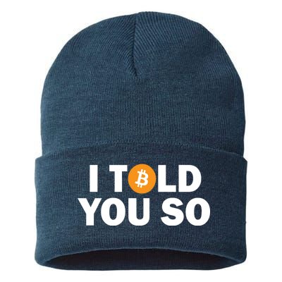 I Told You So Funny Bitcoin Sustainable Knit Beanie