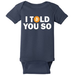 I Told You So Funny Bitcoin Baby Bodysuit