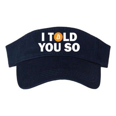 I Told You So Funny Bitcoin Valucap Bio-Washed Visor