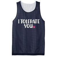 I Tolerate You Funny Anti Valentines Day Mesh Reversible Basketball Jersey Tank