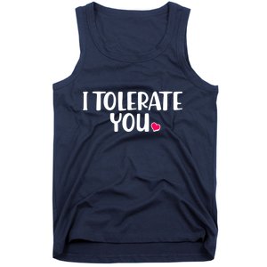 I Tolerate You Funny Anti Valentines Day Tank Top