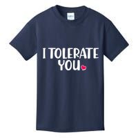 I Tolerate You Funny Anti Valentines Day Kids T-Shirt