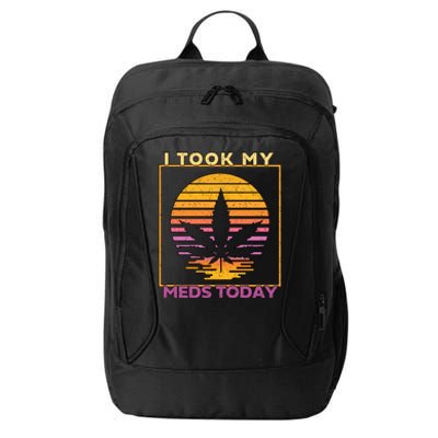 I Took My Meds Today Medical Marijuana City Backpack