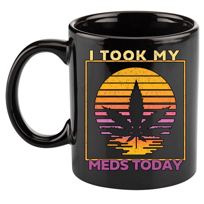 I Took My Meds Today Medical Marijuana 11oz C Handle Ceramic Mug