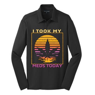 I Took My Meds Today Medical Marijuana Silk Touch Performance Long Sleeve Polo