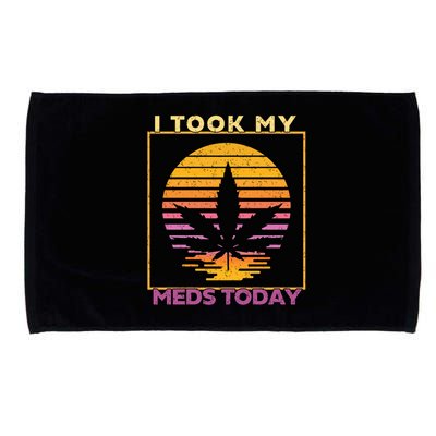 I Took My Meds Today Medical Marijuana Microfiber Hand Towel