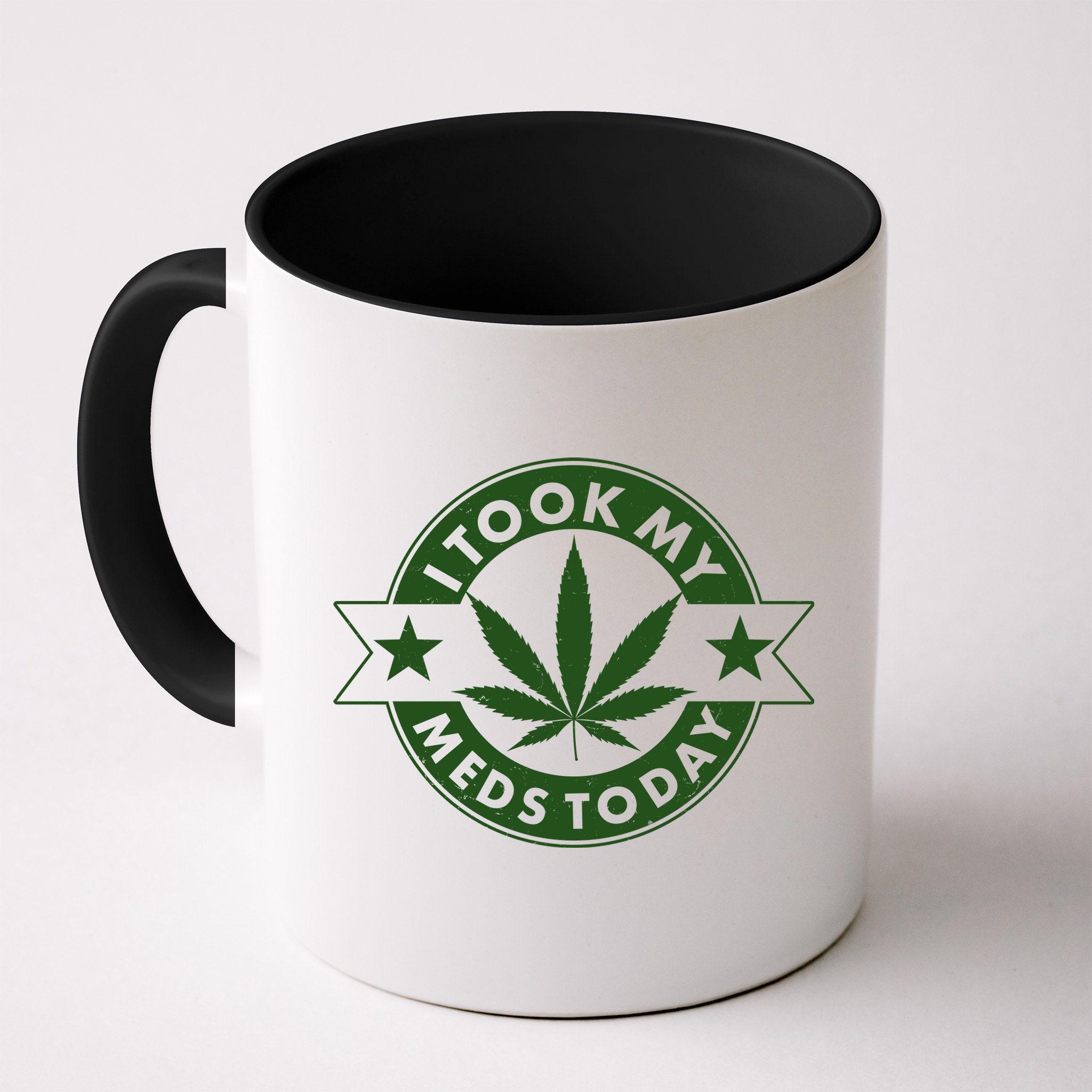 I Took My Meds Today Weed Emblem Mug