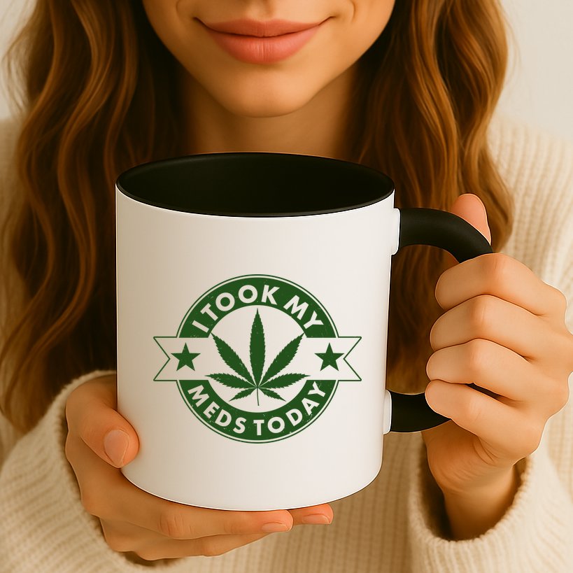 I Took My Meds Today Weed Emblem Mug