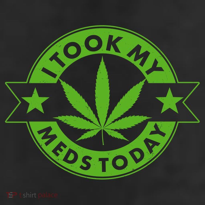 I Took My Meds Today Weed Emblem 11oz C Handle Ceramic Mug