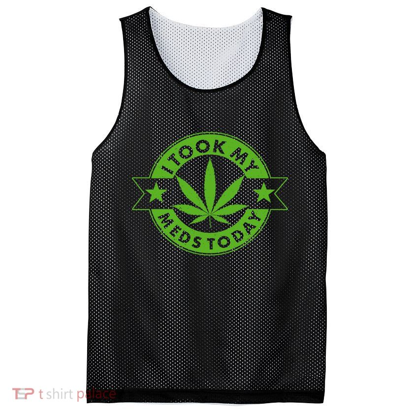 I Took My Meds Today Weed Emblem Mesh Reversible Basketball Jersey Tank
