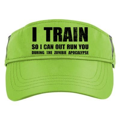 I Train So I Can Out Run You During A Zombie Apocalypse Adult Drive Performance Visor