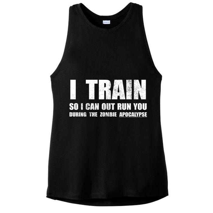 I Train So I Can Out Run You During A Zombie Apocalypse Ladies PosiCharge Tri-Blend Wicking Tank