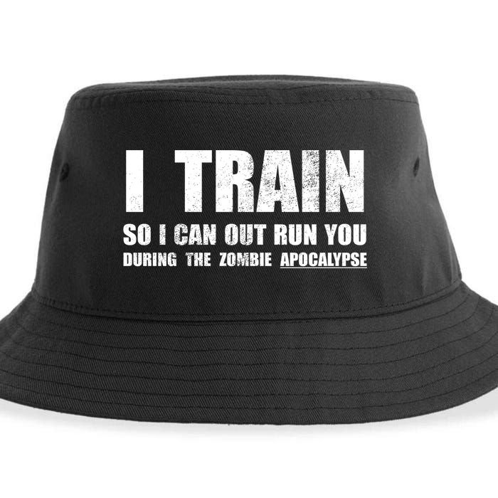 I Train So I Can Out Run You During A Zombie Apocalypse Sustainable Bucket Hat