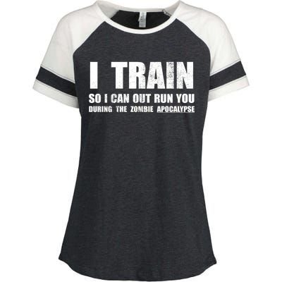 I Train So I Can Out Run You During A Zombie Apocalypse Enza Ladies Jersey Colorblock Tee