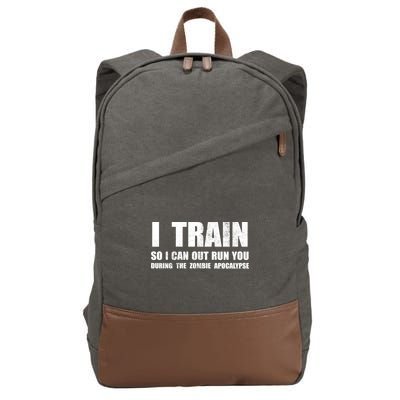 I Train So I Can Out Run You During A Zombie Apocalypse Cotton Canvas Backpack