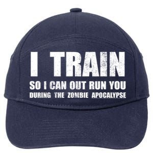 I Train So I Can Out Run You During A Zombie Apocalypse 7-Panel Snapback Hat