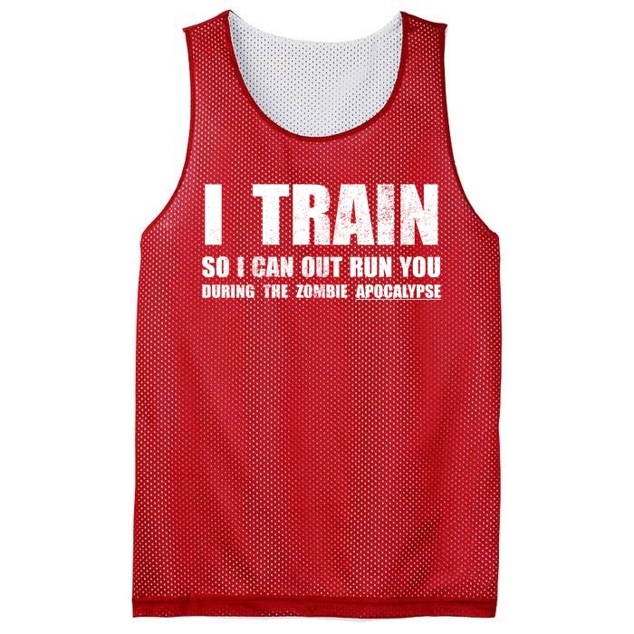 I Train So I Can Out Run You During A Zombie Apocalypse Mesh Reversible Basketball Jersey Tank