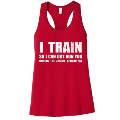 I Train So I Can Out Run You During A Zombie Apocalypse Womens Tank Top